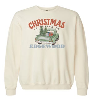 Christmas Is Better Truck Personalized Crew